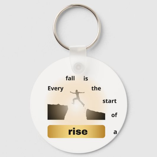 "Every Fall Is the Start of a Rise – Leap of Hope" Sleutelhanger (Voorkant)