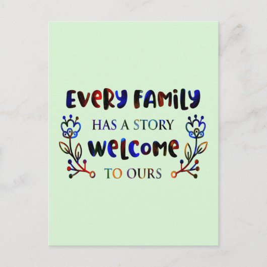Every Family Has A Story Welcome to Ours, Family P Briefkaart (Voorkant)