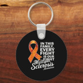 Every Fight Is Our Fight Multiple Sclerosis Awaren Sleutelhanger (Voorkant)