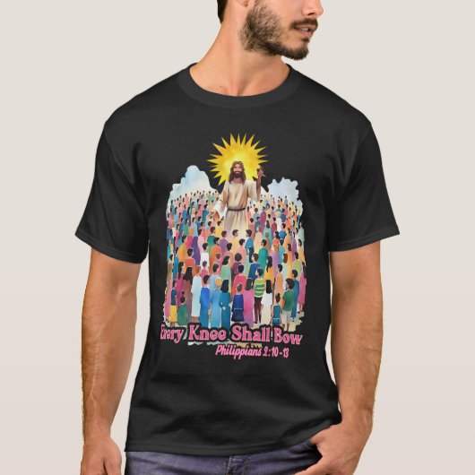 Every Knee Shall Bow Christian Easter Day  T-shirt (Voorkant)