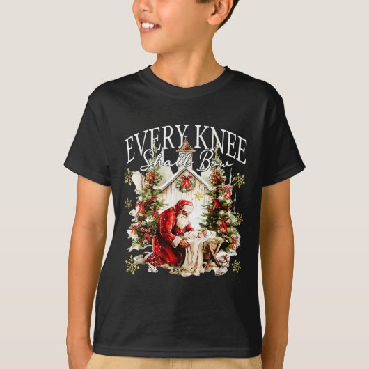 Every Knee Shall Bow Jesus Birth Christian Santa C T-shirt (Voorkant)