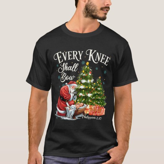 Every Knee Shall Bow Santa Christmas Nativity Scen T-shirt (Voorkant)