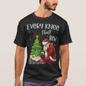 Every Knee Shall Bow Santa Christmas Nativity Scen T-shirt (Voorkant)