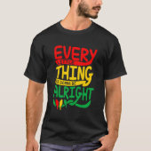 Every Little Thing Is Gonna Be Alright Bird T-shirt (Voorkant)