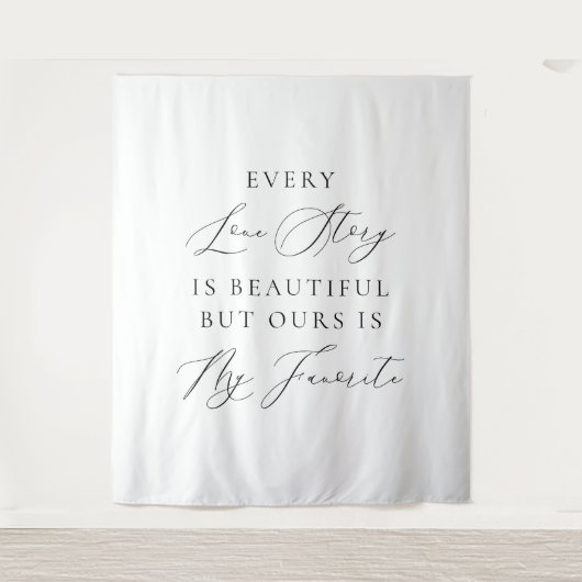 Every Love Story Is Beautiful Wedding Backdrop Wandkleed (Voorkant)
