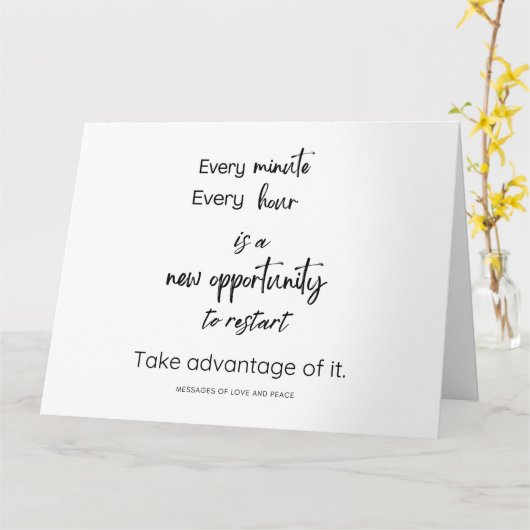 Every minuutje, every hour is a new opportunity to kaart (Gele Bloem)