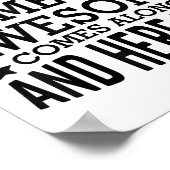 Every Now And Then Someone Awesome Comes Along And Poster (Hoek)