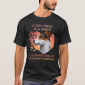 Every Once In A While A Jack Russell Terrier Enter T-shirt (Voorkant)