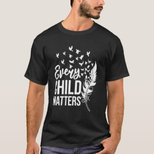 Every Orange Day Child Kindness Matter 2022 Anti B T-shirt