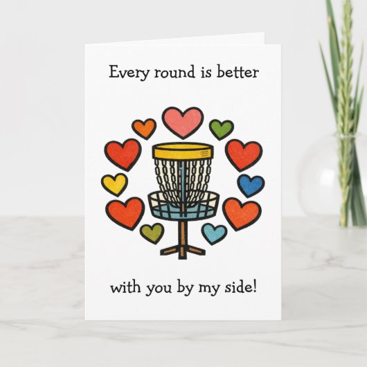 Every Round is Better | Disc Golf Valentine's Day Kaart (Voorkant)