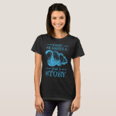 Every Seashell Has a Story Sea Shell Collecting T-shirt (Voorkant volledig)