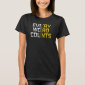 Every Word Counts Speech Therapy T-shirt (Voorkant)