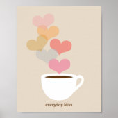 Everyday Bliss Coffee Love Art Poster Print (Voorkant)