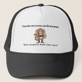 everyday hat, quiet progress, calm mindset Hat Trucker Pet
