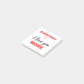 Everyday I Love You More Black Post-it® Notes (Schuin)