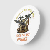 EVERYDAY IS A WEEKEND RETIRED RONDE KLOK (Hoek)