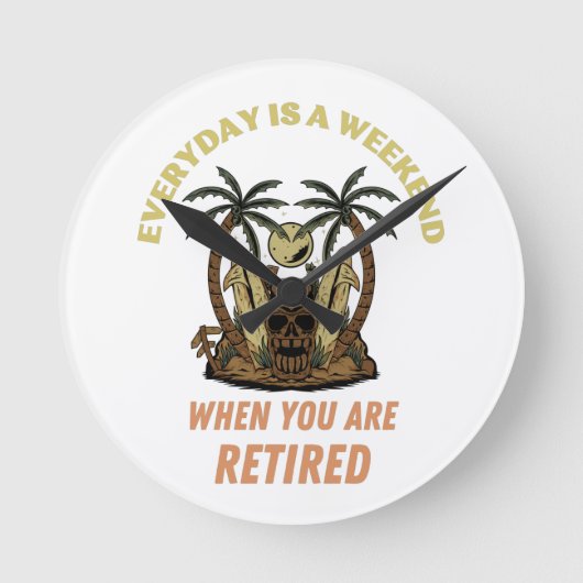 EVERYDAY IS A WEEKEND RETIRED RONDE KLOK (Voorkant)