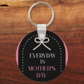 Everyday is Mothers Day Elegance Pink Bow Keychain (Voorkant)