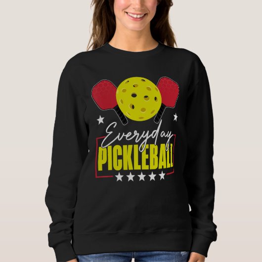 Everyday Pickleball Funny Pickleball   Player Men  Trui (Voorkant)