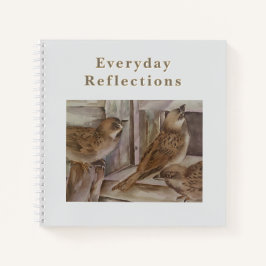Everyday Reflections Notebook Sparrow Art Journal Notitieboek