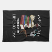 Everyday Should Be Library Day Read Books Libraria Theedoek (Horizontaal)