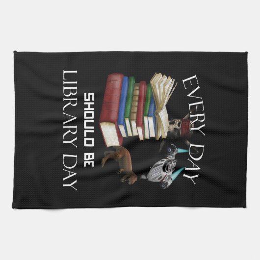 Everyday Should Be Library Day Read Books Libraria Theedoek (Horizontaal)