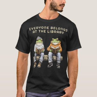 Everyone Belongs At The Library Frog Reading Book  T-shirt