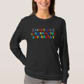 Everyone Communicates Differently Autism Awareness T-shirt (Voorkant)