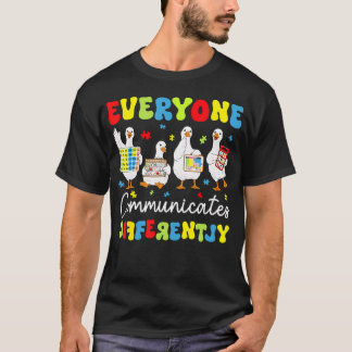 Everyone Communicates Differently Autism T-shirt