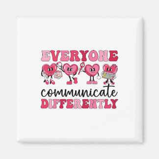 Everyone Communicates Differently Heart Autism Val Magneet