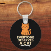 Everyone Deserves a Cat Cute Orange Tabby Cat Love Sleutelhanger (Voorkant)