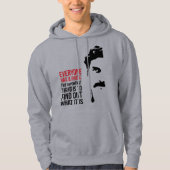 Everyone has a price hoodie (Voorkant)