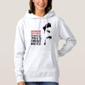 Everyone has a price hoodie (Voorkant)