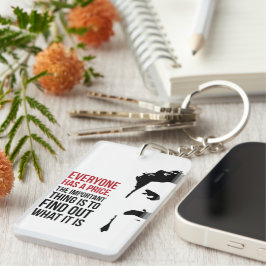 Everyone has a price sleutelhanger
