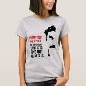 Everyone has a price t-shirt (Voorkant)