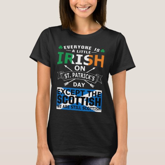 Everyone Irish Scottish St Patrick Day T-shirt (Voorkant)