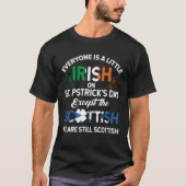 Everyone is Irish Except Scottish on St. Patrick's T-shirt (Voorkant)