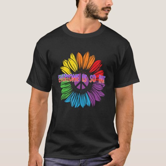 Everyone Is So Hot Bisexual LGBTQ Bi Pride Single  T-shirt (Voorkant)