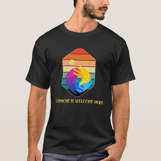Everyone Is Welcome Here T-shirt (Voorkant)