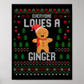 Everyone Loves A Ginger Red Hair Ugly Christmas Gi Poster (Voorkant)