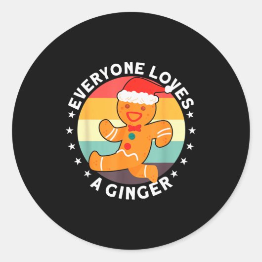 Everyone Loves A Ginger Tee Redhead Gingerbread Ch Ronde Sticker (Voorkant)
