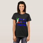 Everyone Loves an Italian Girl T-shirt (Voorkant volledig)