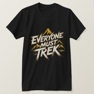 Everyone Must Trek Mountain Logo  T-shirt