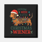 Everyone Need Weiner Dog Christmas Dachshund Pajam Magneet (Voorkant)