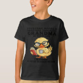 Everyone Needs A Smart Sarcastic Grandma In Their T-shirt (Voorkant)