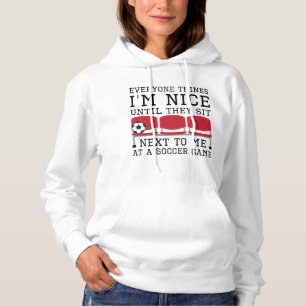 Everyone Thinks I'm Nice Hoodie