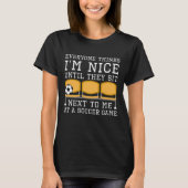 Everyone Thinks I'm Nice T-shirt (Voorkant)