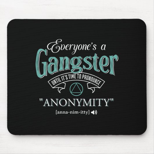 Everyone's A Gangster Until It's Time To Pronounce Muismat (Voorkant)