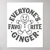 Everyone's Favorite Ginger T Funny Gingerbread Man Poster (Voorkant)