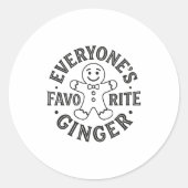 Everyone's Favorite Ginger T Funny Gingerbread Man Ronde Sticker (Voorkant)